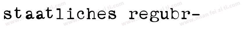 staatliches regubr字体转换